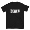 BEACH Short-Sleeve Unisex T-Shirt - Image 2